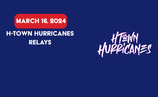 2024 H-Town Hurricanes Relays Track Meet Info on Houston Youth Track & Field